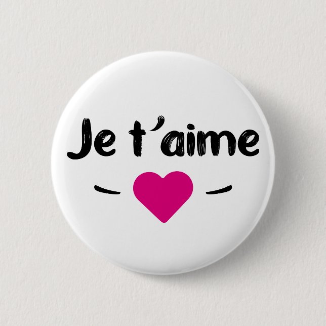 Badge Rond 5 Cm Je t'aime (Devant)