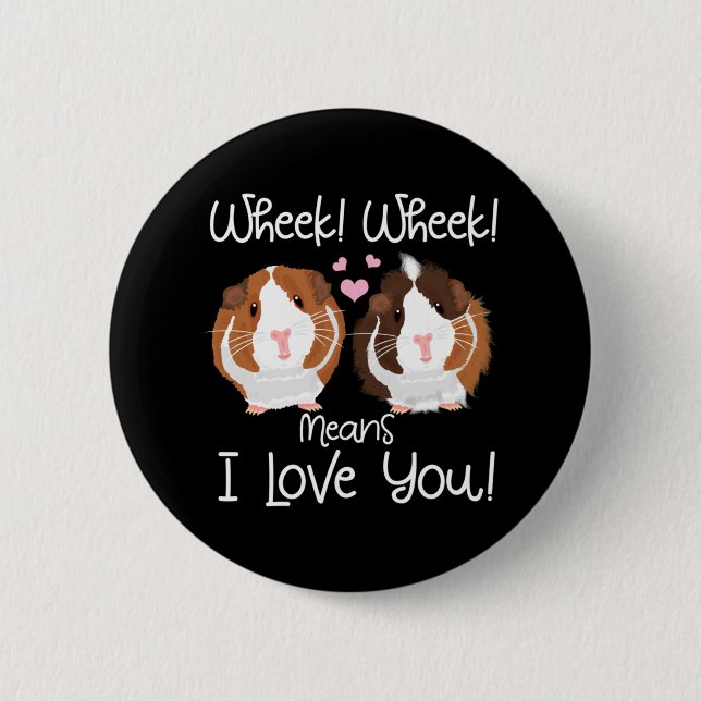 Badge Rond 5 Cm Je T'Aime Guinée Cochon Cavy Roddent (Devant)