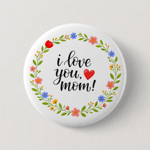 Badge Rond 5 Cm Je t'aime maman Fête des mères Calligraphie floral