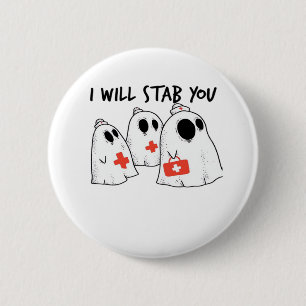 Badge Rond 5 Cm Je Te Te Te Te Fantôme Infirmière Drôle RN Hallowe