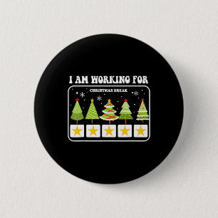 Badge Rond 5 Cm Je Travaille Pour Noël Pause 5 Étoiles Arbre De No