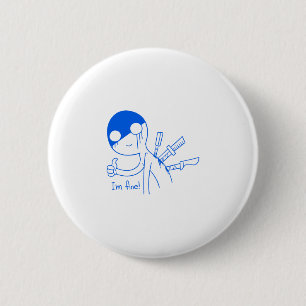 Badge Rond 5 Cm Je vais bien continuer à sourire
