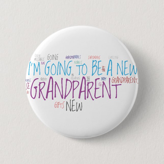 Badge Rond 5 Cm Je vais être un nouveau grand-parent ! (Devant)