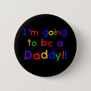 Badge Rond 5 Cm Je vais être un papa