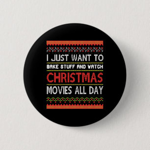 Badge Rond 5 Cm Je veux juste cuire des trucs et regarder à Noël