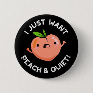 Badge Rond 5 Cm Je Veux Juste Pêcher Et Tranquille Jeu De Fruits B