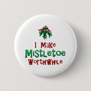 Badge Rond 5 Cm Je Veux Le Mistletoe