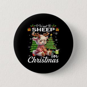 Badge Rond 5 Cm Je Veux Un Mouton Pour Noël Mignonnes Cadeaux Noël