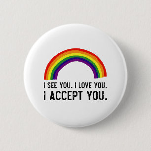 Badge Rond 5 Cm Je vois je t'aime je t'accepte Gay Pride LGBT T-Sh