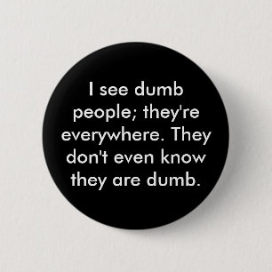 Badge Rond 5 Cm Je vois les personnes muettes ; elles sont