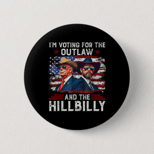 Badge Rond 5 Cm Je vote pour l'hors-la-loi et le Trump à la collin