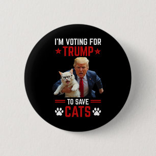 Badge Rond 5 Cm Je vote pour Trump pour sauver les chats Trump 202