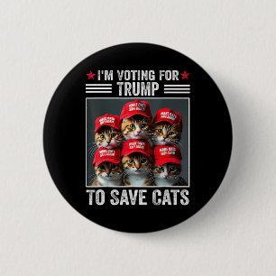 Badge Rond 5 Cm Je vote pour Trump pour sauver les chats Trump 202