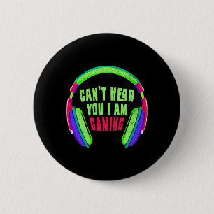 Badge Rond 5 Cm Je vous entends, je suis un joueur de jeux vidéo e
