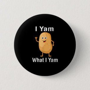 Badge Rond 5 Cm Je Yam Ce Que Je Yam Funny Thanksgiving Pomme de p