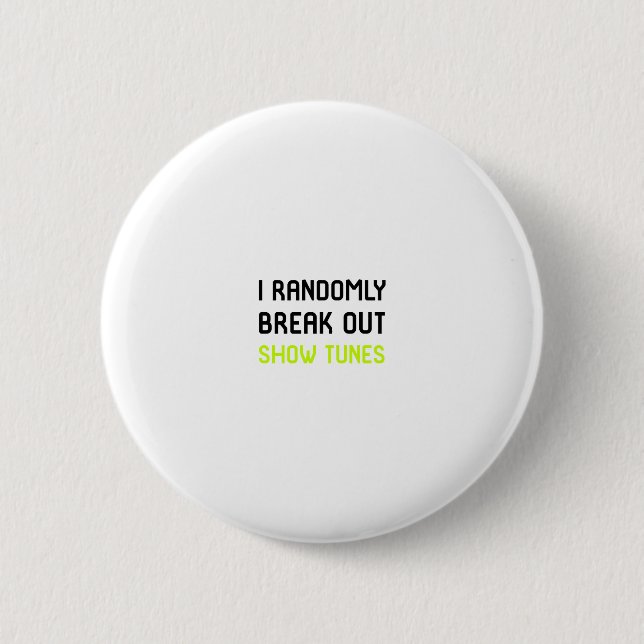 Badge Rond 5 Cm J'éclate aléatoirement l'école d'acteur d'airs (Devant)