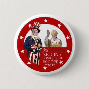 Badge Rond 5 Cm Jeff Siggins pour le président 2012
