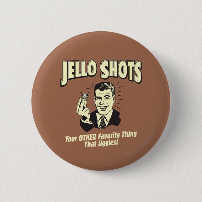 Badge Rond 5 Cm Jello Shots : Autre Chose Favorite (Devant)