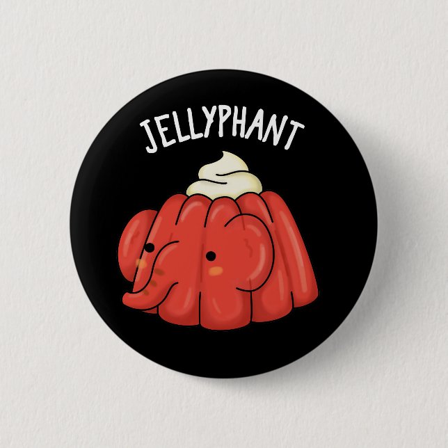 Badge Rond 5 Cm Jellyphant Funny Elephant Jelly Pun Dark BG (Devant)