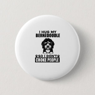 Badge Rond 5 Cm J'Embrasse Mon Bernedoodle Donc Je Ne Choque Pas L