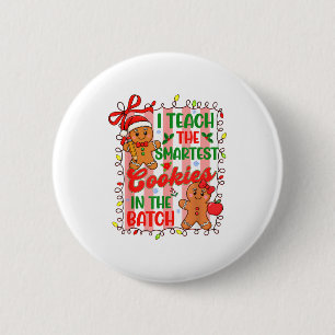 Badge Rond 5 Cm J'enseigne aux cookies les plus intelligents du lo