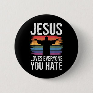 Badge Rond 5 Cm Jésus aime tous ceux que vous haïssez
