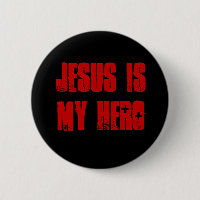 "Jésus est bouton de pinback de mon HÉROS"