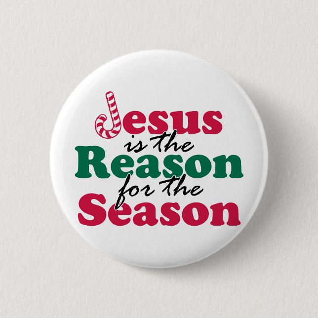 Badge Rond 5 Cm Jésus est la raison (Devant)