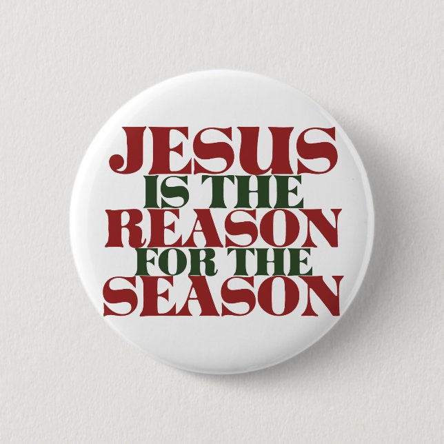 Badge Rond 5 Cm Jésus est la raison de la saison (Devant)
