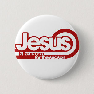 Badge Rond 5 Cm Jésus est la raison de la saison
