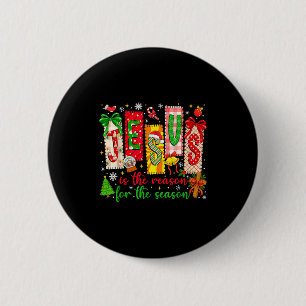 Badge Rond 5 Cm Jésus Est La Raison De La Saison Chrétien Noël