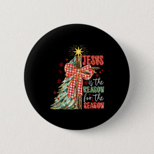 Badge Rond 5 Cm Jésus Est La Raison De La Saison De Noël Xmas