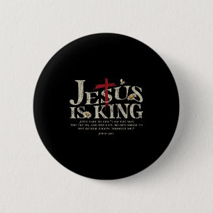 Badge Rond 5 Cm Jésus est le roi verset biblique Jean 14_6 Dieu ch