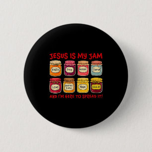 Badge Rond 5 Cm Jésus est ma jam et je suis là pour répandre le bi