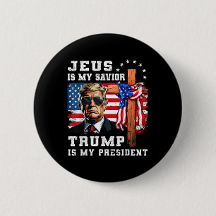 Badge Rond 5 Cm Jésus Est Mon Sauveur Trump Est Mon Drapeau Du Pré