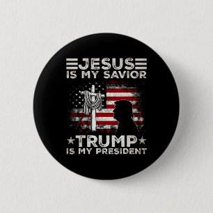 Badge Rond 5 Cm Jésus Est Mon Sauveur Trump Est Mon Président 2024