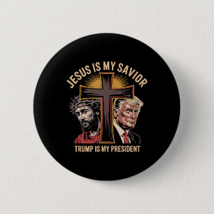 Badge Rond 5 Cm Jésus est mon sauveur Trump est mon président Bibl