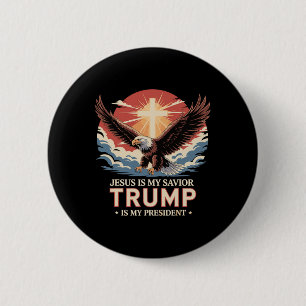 Badge Rond 5 Cm Jésus Est Mon Sauveur Trump Est Mon Président Bibl