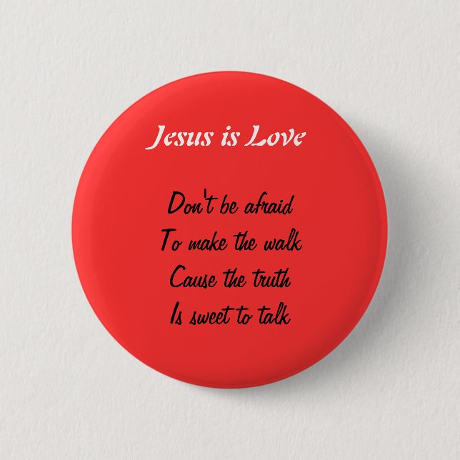Badge Rond 5 Cm Jésus est un bouton d'amour (Devant)