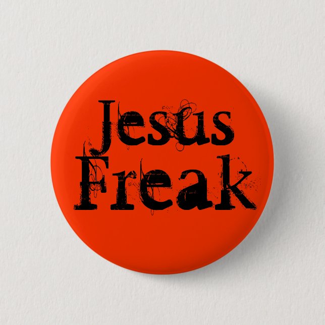 Badge Rond 5 Cm Jesus Freak (Devant)