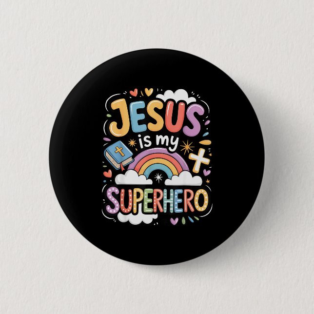 Badge Rond 5 Cm Jesus Is My Superhero  (Devant)