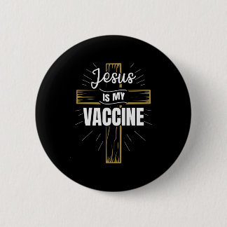 Badge Rond 5 Cm Jésus Is My Vaccine Christian Faith