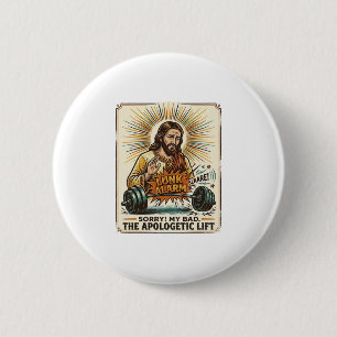 Badge Rond 5 Cm Jésus laissant tomber lourdement un haltère bruyam
