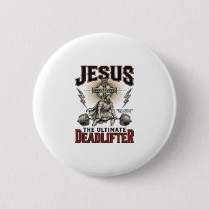 Badge Rond 5 Cm Jésus Le Levreur De Poids Ultime Chemise Chrétienn