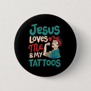 Badge Rond 5 Cm Jésus M'Aime Et Mes Tatouages