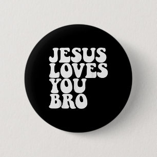 Badge Rond 5 Cm Jésus t'aime Bro Église chrétienne Jésus aime Y