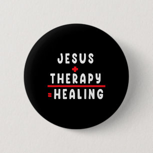Badge Rond 5 Cm Jésus Thérapie guérison santé mentale Tee Christia