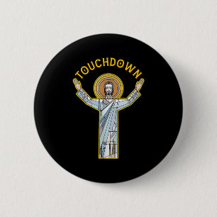 Badge Rond 5 Cm Jesus Touchdown Amusant Citation De Foi Chrétienne