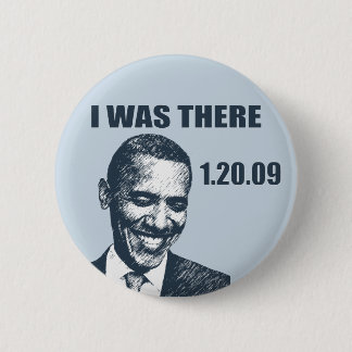 Badge Rond 5 Cm J'ÉTAIS LÀ - Président Obama Inauguration