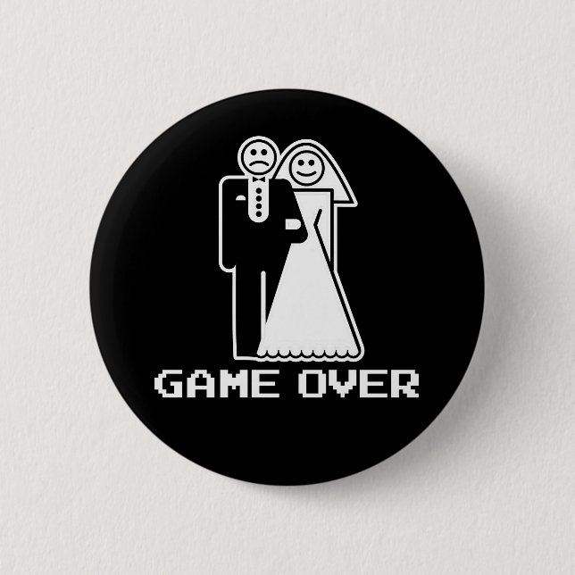 Badge Rond 5 Cm Jeu au-dessus de jeu de mariage au-dessus de (Devant)